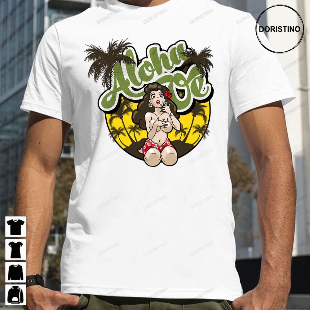 Aloha Oe Hawaiian Pinup Distressed Variant Awesome Shirts